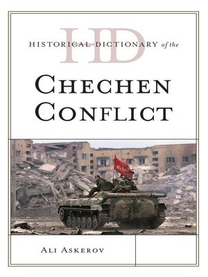 cover image of Historical Dictionary of the Chechen Conflict